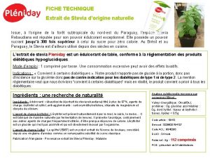 FICHE TECHNIQUE Extrait de Stevia dorigine naturelle Issue