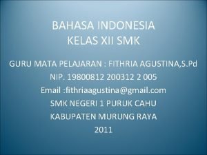 BAHASA INDONESIA KELAS XII SMK GURU MATA PELAJARAN