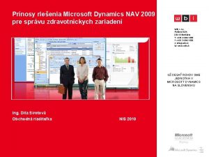 Prnosy rieenia Microsoft Dynamics NAV 2009 pre sprvu