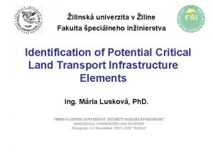 ilinsk univerzita v iline Fakulta pecilneho ininierstva Identification