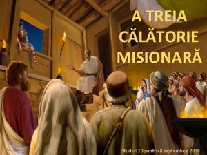 A treia calatorie misionara a lui pavel