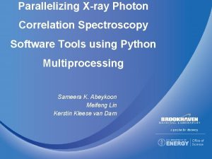 Parallelizing Xray Photon Correlation Spectroscopy Software Tools using