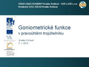 CZECH SALES ACADEMY Hradec Krlov VO a SO