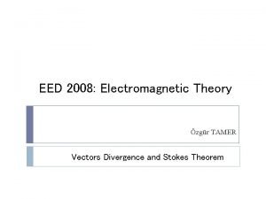 Divergence in electromagnetic theory Divergence in electromagnetic theory