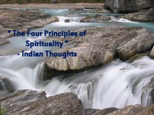 Four principles of spirituality