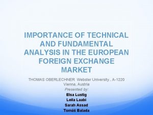 IMPORTANCE OF TECHNICAL AND FUNDAMENTAL ANALYSIS IN THE