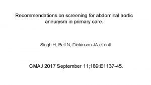 Recommendations on screening for abdominal aortic aneurysm in