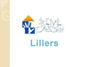 Lillers 1 Le collge un nouvel environnement Laccueil