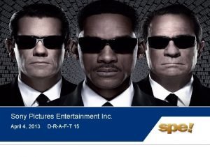 Sony Pictures Entertainment Inc April 4 2013 D