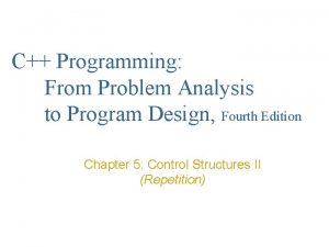 C Programming From Problem Analysis to Program Design