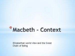 Elizabethan world view and the Great Chain of
