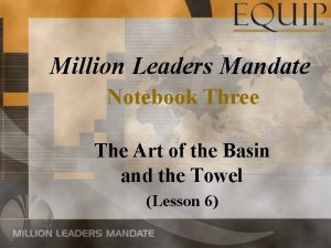 Million Leaders Mandate Notebook Three The Art of
