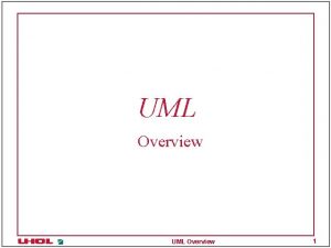 Uml overview