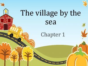 Village by the sea characters