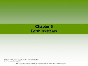 Chapter 8 Earth Systems Friedland Relyea Environmental Science