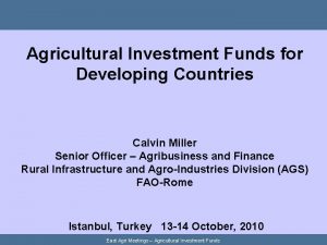 Agricultural investment funds for developing countries