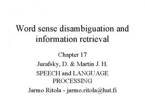 Word sense disambiguation and information retrieval Chapter 17