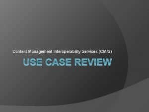 Content management interoperability services cmis