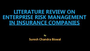 Literature review on enterprise risk management Literature review on enterprise risk management