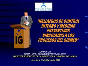 HALLAZGOS DE CONTROL INTERNO Y MEDIDAS PREVENTIVAS VINCULADAS