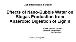 JDS International Seminar Effects of NanoBubble Water on