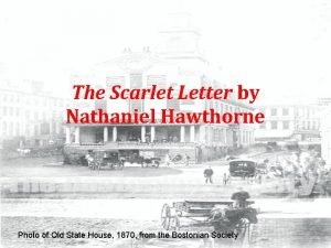 The Scarlet Letter by Nathaniel Hawthorne Photo of