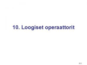 Loogiset operaattorit