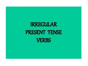 Keep irregular verb Keep irregular verb