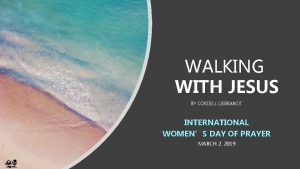 Walking with jesus