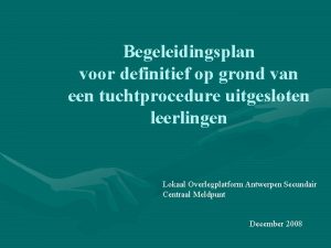 Begeleidingsplan voor definitief op grond van een tuchtprocedure