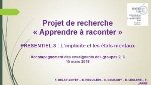 Projet de recherche Apprendre raconter PRESENTIEL 3 Limplicite