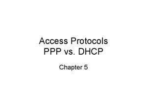 Dhcp vs ppp
