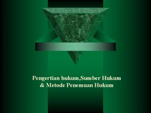 Pengertian hukum Pengertian hukum