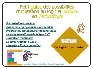 Petit guide des possibilits dutilisation du logiciel Scratch