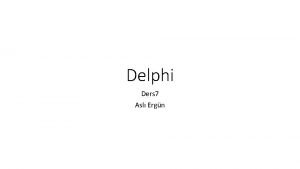 Delphi Ders 7 Asl Ergn Open Dialog Amac