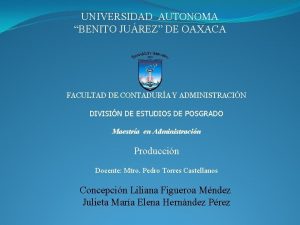 UNIVERSIDAD AUTONOMA BENITO JUREZ DE OAXACA FACULTAD DE