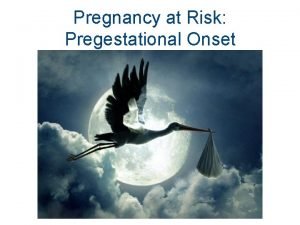 Pregnancy gestational diabetes mellitus