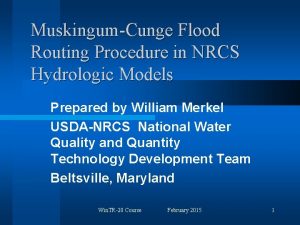 MuskingumCunge Flood Routing Procedure in NRCS Hydrologic Models