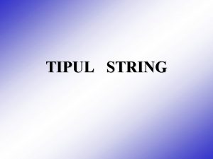 TIPUL STRING n Turbo Pascal pentru a putea