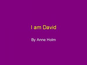I am david chapter 6