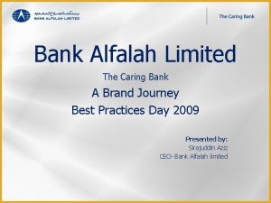 Bank Alfalah Limited The Caring Bank A Brand
