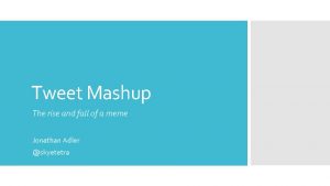 Tweet mashup.com