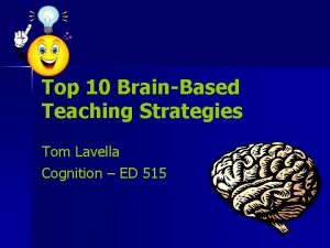 Top 10 brain-based teaching strategies
