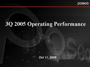 3 Q 2005 Operating Performance Oct 11 2005