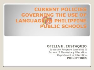 Policies governing language use in the philippines