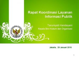 Rapat Koordinasi Layanan Informasi Publik Taruniyati Handayani Kepala