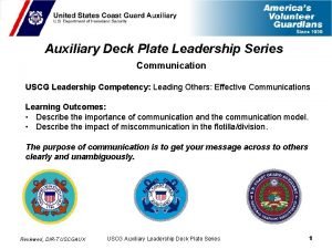 Auxiliary Deck Plate Leadership Series Communication USCG Leadership