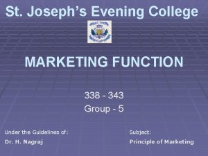 St Josephs Evening College MARKETING FUNCTION 338 343