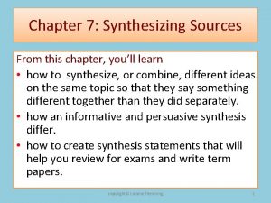 Chapter 7 Synthesizing Sources From this chapter youll