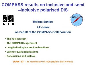 COMPASS results on inclusive and semi inclusive polarised